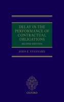 Delay in the Performance of Contractual Obligations