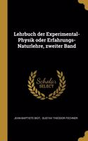 Lehrbuch der Experimental-Physik oder Erfahrungs-Naturlehre, zweiter Band