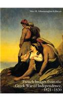 French Images from the Greek War of Independence, 1821-30