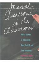 Moral Questions in the Classroom