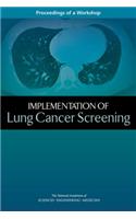 Implementation of Lung Cancer Screening