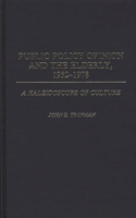 Public Policy Opinion and the Elderly, 1952-1978