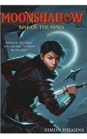 Moonshadow: Rise of the Ninja