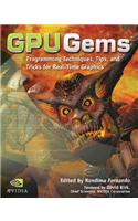 Gpu Gems: Programming Techniques, Tips and Tricks for Real-Time Graphics