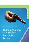 Human Anatomy & Physiology Laboratory Manual with MasteringA&P, Main Version