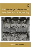 The Routledge Companion to Medieval Iconography