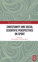 Christianity and Social Scientific Perspectives on Sport