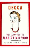 Decca: The Letters of Jessica Mitford