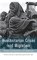 Humanitarian Crises and Migration