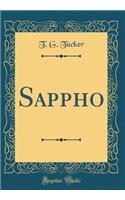 Sappho (Classic Reprint)
