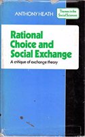 Rational Choice and Social Exchange