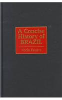 A Concise History of Brazil