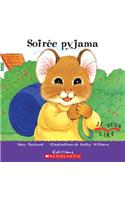 Soir?e Pyjama