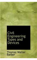 Civil Engineering Types and Devices