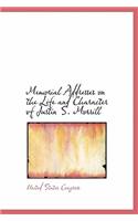 Memorial Addresses on the Life and Character of Justin S. Morrill
