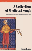 A Collection of Medieval Songs