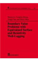 Boundary Value Problems with Equivalued Surface and Resistivity Well-Logging