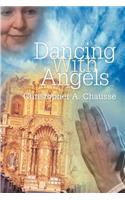 Dancing With Angels