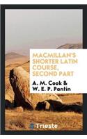 MacMillan's Shorter Latin Course, Second Part