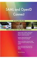 SAML and OpenID Connect A Complete Guide