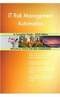 IT Risk Management Automation A Complete Guide - 2020 Edition