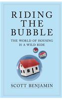 Riding The Bubble