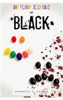 Any Flavor Jellybeans but Black
