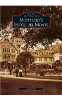 Monterey's Hotel del Monte