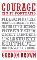 Courage: Eight Portraits