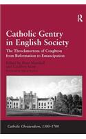 Catholic Gentry in English Society