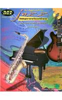An Approach to Jazz Improvisation: (Musicians Institute: Private Lessons)