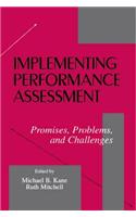 Implementing Performance Assessment