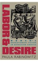 Labor & Desire