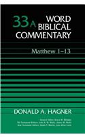 Word Biblical Commentary: Matthew 1-13(Word Biblical Commentary)