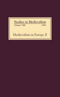 Studies in Medievalism VIII