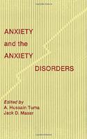 Anxiety and the Anxiety Disorders