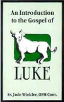 Introduction to Gospel of Luke