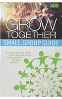 Grow Together: Small Group Guide
