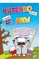 Buteyko Kids Meet Dr Mew