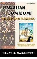 Hawaiian Lomilomi: Big Island Massage