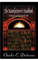 The Manufacturer's Handbook: Disclosure of the Eternal Gift