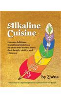 Alkaline Cuisine