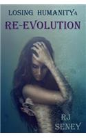 Re-Evolution