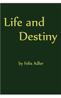 Life and Destiny