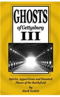 Ghosts of Gettysburg III