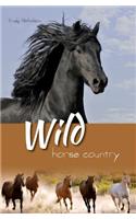 Wild Horse Country