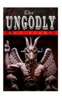 The UnGodly