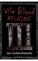 Vile Blood 3