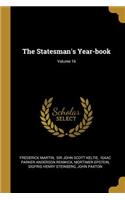 The Statesman's Year-book; Volume 16