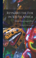 Reynard the Fox in South Africa